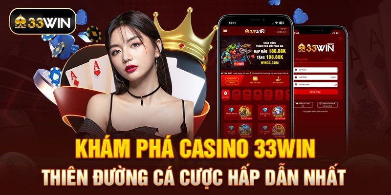 Các chuyên mục game thịnh hành tại nhà cái 33WIN