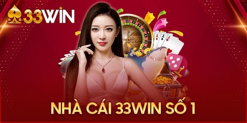 Giới thiệu tổng quan về nền tảng cá cược 33WIN